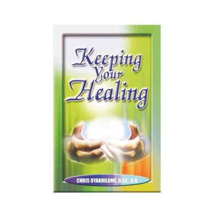 Keeping Your Healing